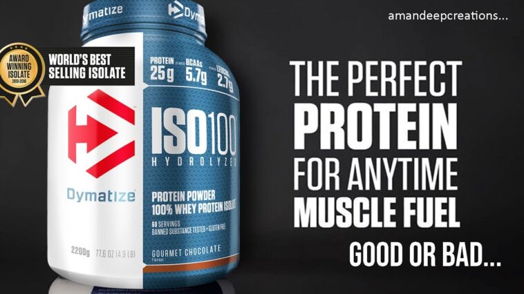 Is dymatize protein bad for you?