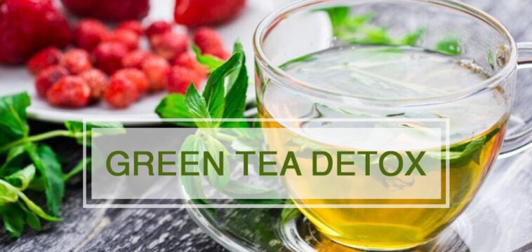 Is green tea a detox?
