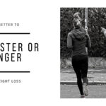 Is it better to walk faster or longer?
