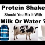 Should I mix protein powder with milk or water?