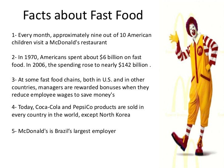What are 5 facts about fast food?