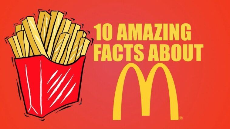 What are some fun facts about McDonald's?