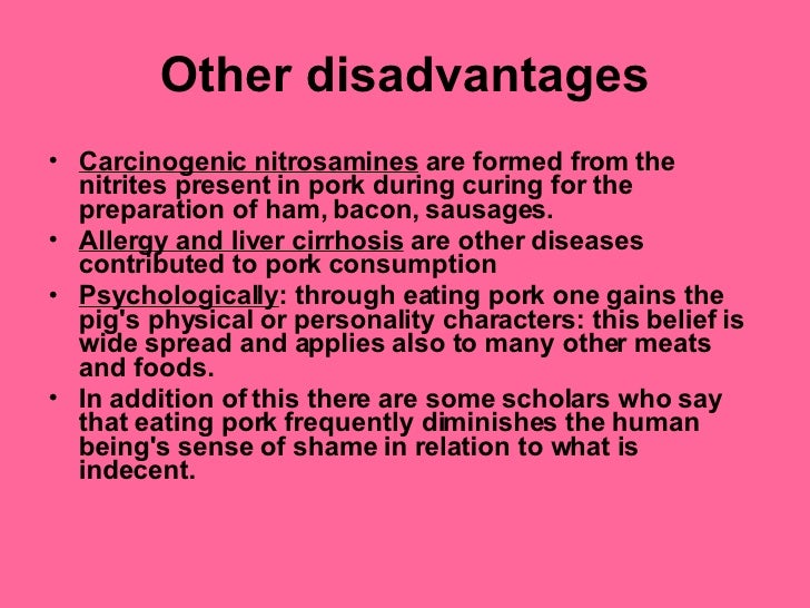 What are the disadvantages of eating pork?
