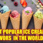 What are the top 5 ice cream flavors?