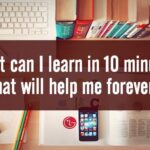 What can I make in 10 minutes?