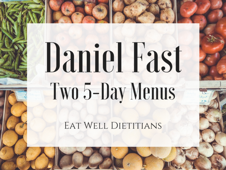 What did Daniel eat when he fasted?