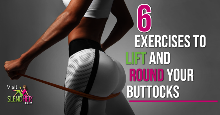 What exercise will lift the buttocks?