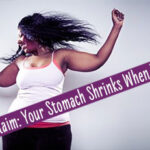 What food shrinks your stomach?