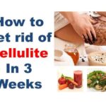 What foods get rid of cellulite fast?