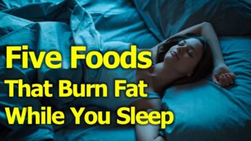 What fruit burns belly fat while you sleep?