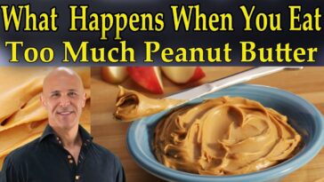 What happens if I eat too much peanut butter?