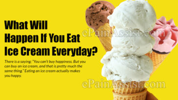 What happens if you eat ice cream everyday?