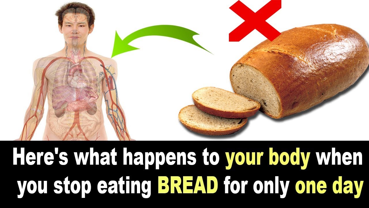 What happens if you only eat bread for a day?