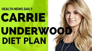 What is Carrie Underwood's diet plan?