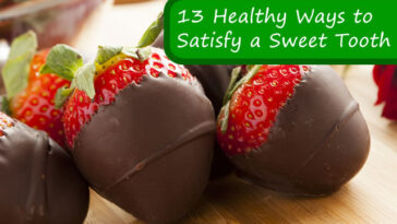 What is a healthy snack to satisfy a sweet tooth?