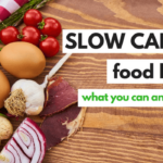 What is a slow carb food?