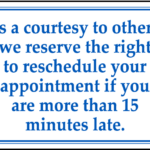 What is considered late for an appointment?