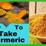 What is the best form of turmeric to take?