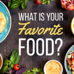 What is your Favourite food?