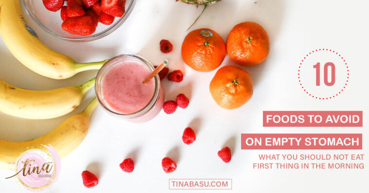 What should I eat on an empty stomach in the morning?