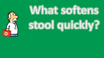 What softens stool quickly?