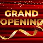 What's a grand opening?