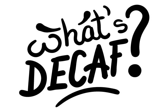 What's the point of decaf?