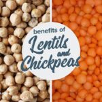 Which is better lentils or chickpeas?