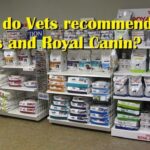 Why do vets always recommend Royal Canin?