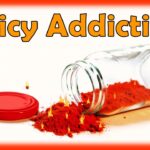 Why is spicy food addictive?