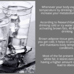 Will cold water make you fat?