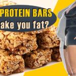 Will protein bars make me fat?