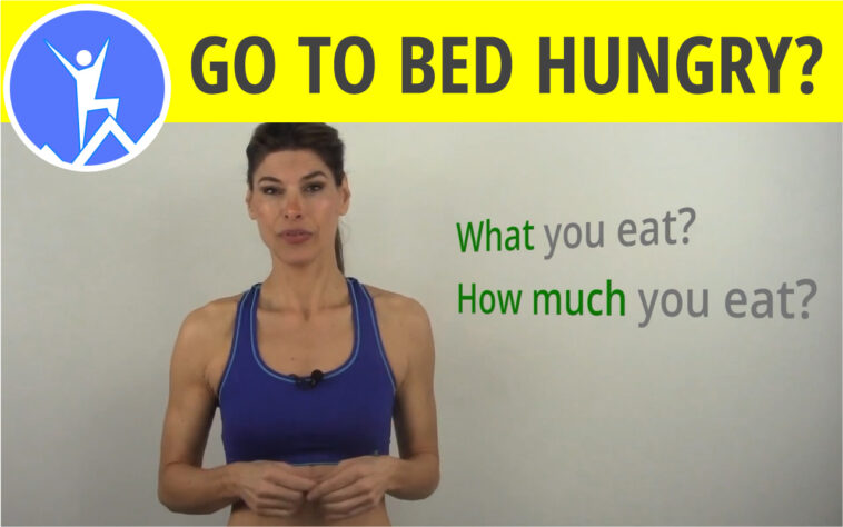 Will you lose weight if you go to bed hungry?